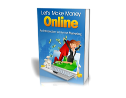 Let's Make Money Online eBook